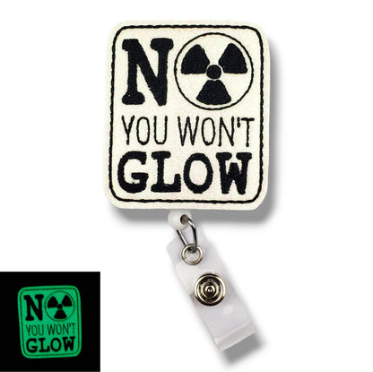 No You Won't Glow Badge Pal - Glow in the Dark Vinyl