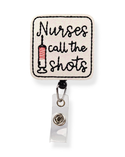 Nurses Call the Shots Badge Pal