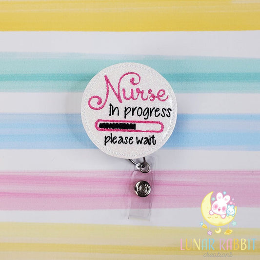 Nurse in Progress Badge Pal